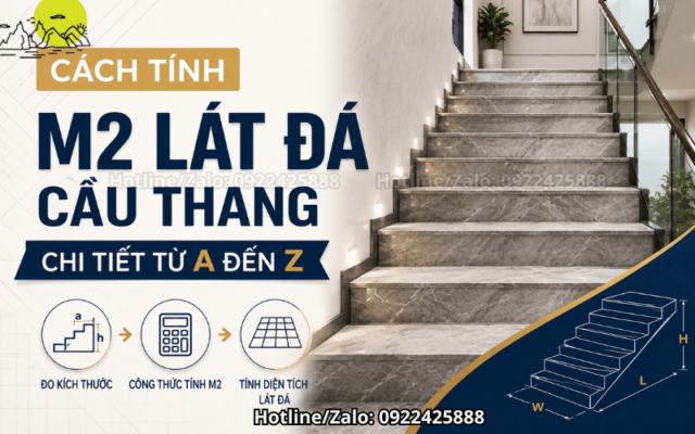 Cách tính m2 lát đá cầu thang