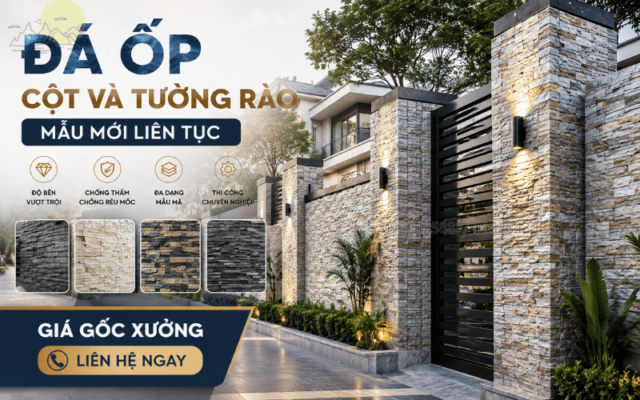 Đá Ốp Cột Và Tường Rào Mẫu Mới Liên Tục Giá Gốc Xưởng Liên Hệ Ngay 