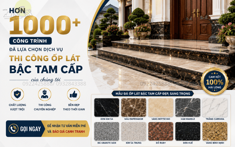 Thi Công Ốp Lát Bậc Tam Cấp Đá Granite Marble Chất Lượng Gọi Ngay Hôm Nay